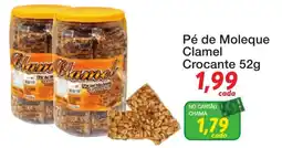 Chama Supermercados Pé de Moleque Clamel oferta