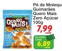 Chama Supermercados Pé de Moleque Guimarães Quero Mais Zero Açúcar oferta