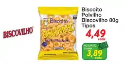 Chama Supermercados Biscoito polvilho biscovilho tipos oferta