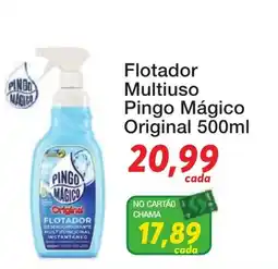Chama Supermercados Flotador multiuso pingo mágico original oferta
