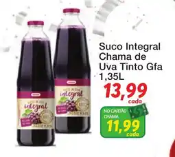 Chama Supermercados Suco integral chama de uva tinto gfa oferta