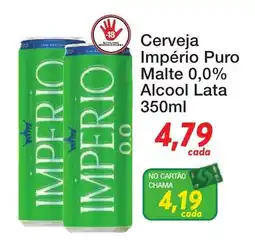 Chama Supermercados Cerveja Império Puro Malte 0,0% Alcool oferta