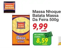 Chama Supermercados Massa Nhoque Batata Massa Da Feira oferta