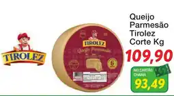 Chama Supermercados Queijo Parmesão Tirolez Corte Kg oferta