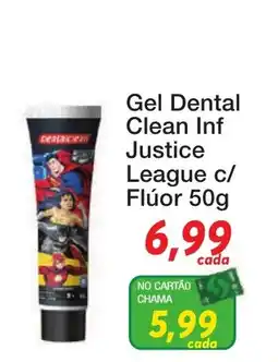 Chama Supermercados Gel Dental Clean Inf Justice League c/ Flúor oferta