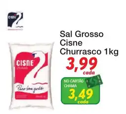 Chama Supermercados Sal Grosso Cisne Churrasco oferta