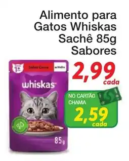 Chama Supermercados Alimento para Gatos Whiskas Sachê 85g Sabores oferta