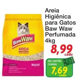 Chama Supermercados Areia higiênica para gatos baw waw perfumada oferta