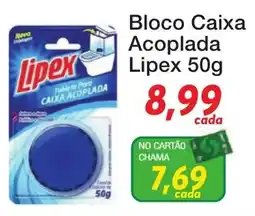 Chama Supermercados Bloco Caixa Acoplada Lipex oferta