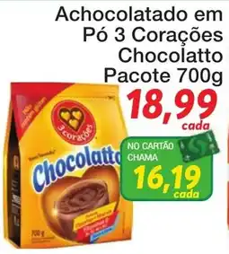 Chama Supermercados Achocolatado em Pó 3 Corações Chocolatto oferta
