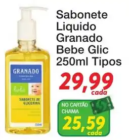 Chama Supermercados Sabonete liquido granado bebe glic oferta