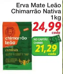 Chama Supermercados Erva mate leão chimarrão nativa oferta
