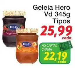 Chama Supermercados Geleia hero vd 345g tipos oferta