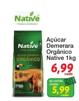 Chama Supermercados Açúcar Demerara Orgânico Native oferta
