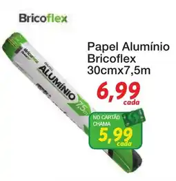 Chama Supermercados Papel alumínio bricoflex oferta