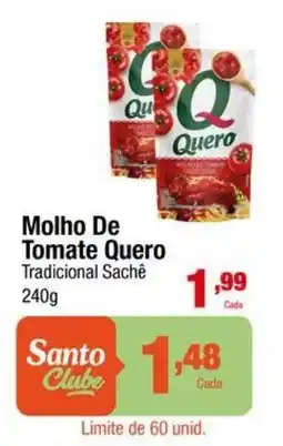 Santo Supermercados Molho De Tomate Quero Tradicional Sachê oferta
