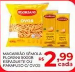 Supermercados Santa Helena Macarrão Sêmola Floriani 500gr oferta