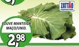 Zattão Supermercado Couve manteiga oferta