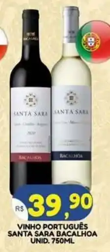 Bramil Supermercados vinho português santa sara bacalhôa oferta