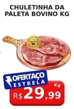 Supermercado Estrela Azul chuletinha da paleta bovino kg oferta