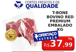 Supermercado Estrela Azul t-bone bovino red premium embalado kg oferta