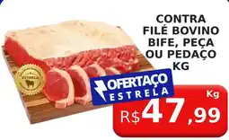Supermercado Estrela Azul Contra filé bovino bife, peça ou pedaço oferta