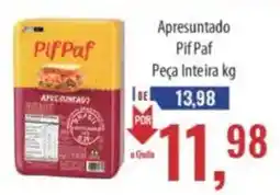 Supermercados BH Apresuntado PifPaf Peça Inteira oferta