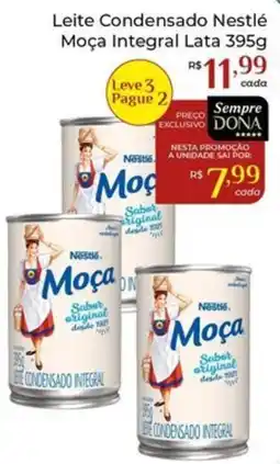 Dona de Casa Leite condensado nestlé moça integral oferta