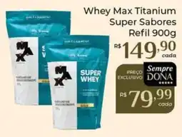 Dona de Casa Whey Max Titanium Super Sabores oferta