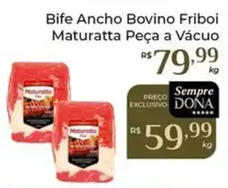 Dona de Casa Bife Ancho Bovino Friboi Maturatta Peça a Vácuo oferta
