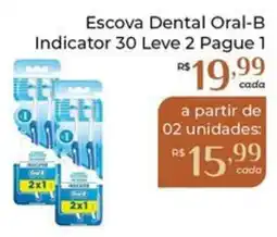 Dona de Casa Escova Dental Oral-B Indicator 30 oferta