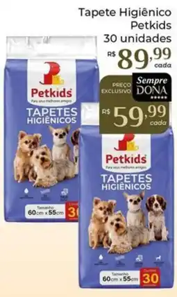 Dona de Casa Tapete higiênico petkids oferta
