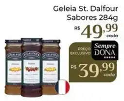 Dona de Casa Geleia st. dalfour sabores oferta