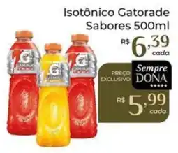Dona de Casa Isotônico Gatorade Sabores oferta