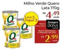 Dona de Casa Milho Verde Quero oferta