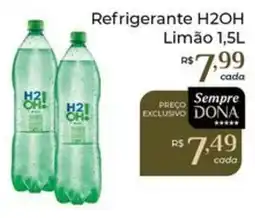 Dona de Casa Refrigerante H2OH Limão oferta