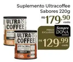 Dona de Casa Suplemento ultracoffee sabores oferta