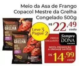 Dona de Casa Meio da Asa de Frango Copacol Mestre da Grelha oferta