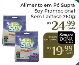 Dona de Casa Alimento em Pó Supra Soy Promocional Sem Lactose oferta
