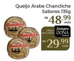 Dona de Casa Queijo Árabe Chancliche Sabores oferta