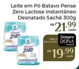 Dona de Casa Leite em Pó Batavo Pense Zero Lactose Instantâneo Desnatado Sachê oferta