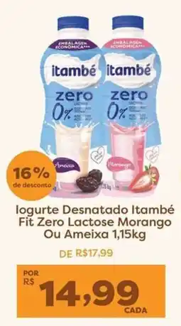 Mercadinhos São Luiz Iogurte Desnatado Itambé Fit Zero Lactose Morango Ou Ameixa oferta