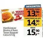 Tenda Atacado Texas burguer - hambúrguer bovino e aves oferta