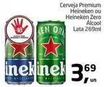 Tenda Atacado Premium - cerveja heineken ou heineken zero alcool oferta