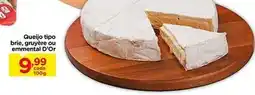 Carrefour D'or - queijo tipo brie, gruyere ou emmental oferta
