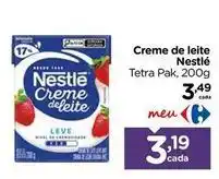 Carrefour Nestlé - creme de leite oferta