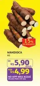 Assaí Atacadista Meu - mandioca oferta