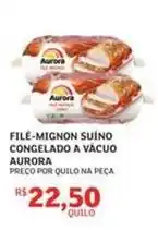 Assaí Atacadista Aurora - filé-mignon suíno congelado a vácuo oferta