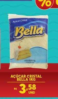 Atacadão Centro Sul Açúcar Cristal Bella oferta