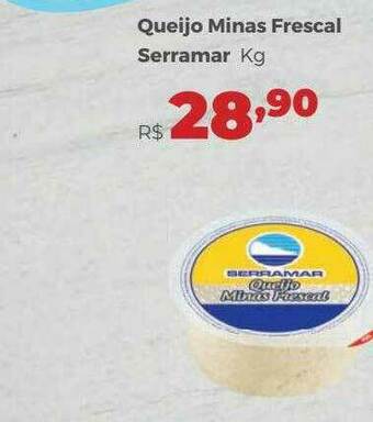 Villarreal Supermercados Queijo Minas Frescal Serramar Kg oferta